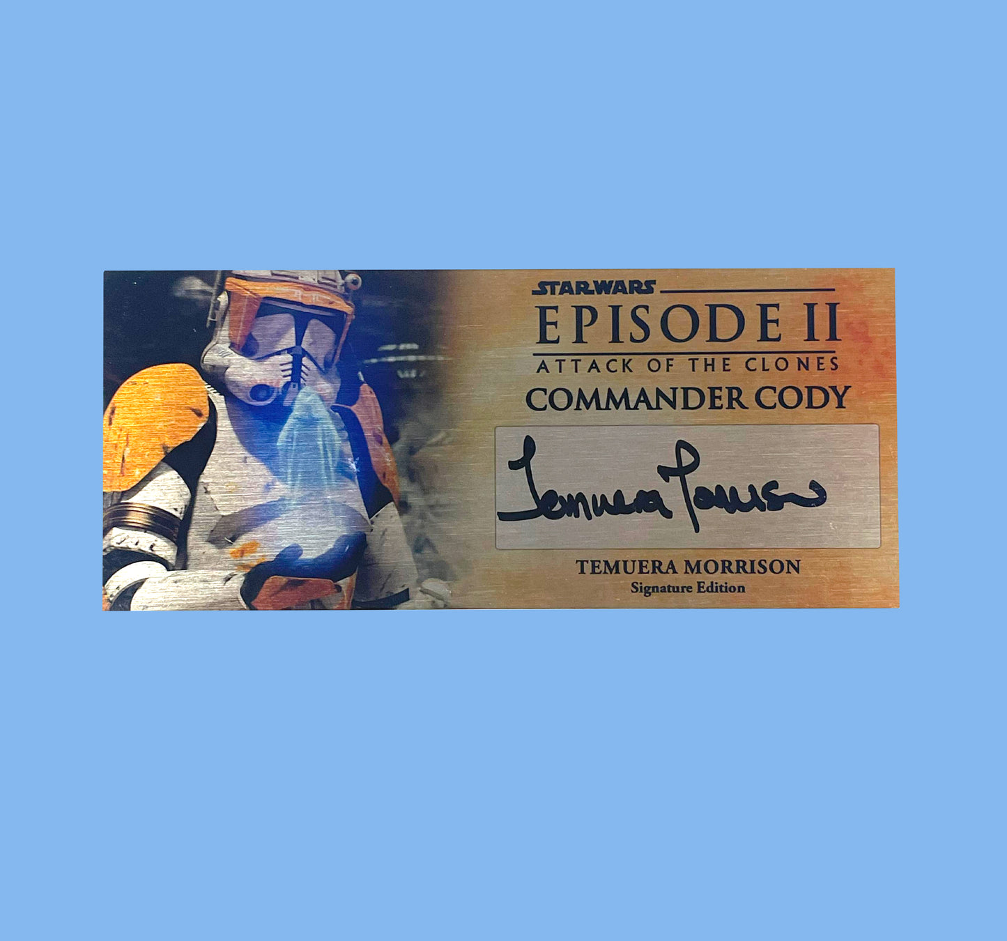 TEMUERA MORRISON - COMMANDER CODY - EP2 ATTACK OF THE CLONES - 3X7 PLAQUE
