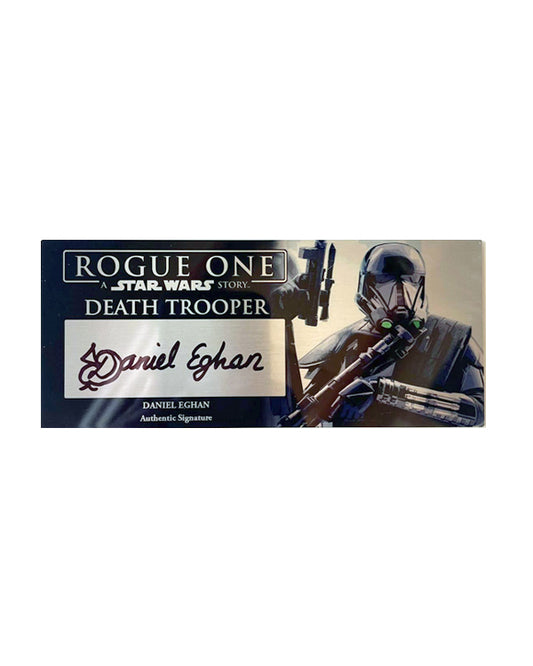 DANIEL EGHAN - DEATH TROOPER - ROGUE ONE - 3X7 PLAQUE