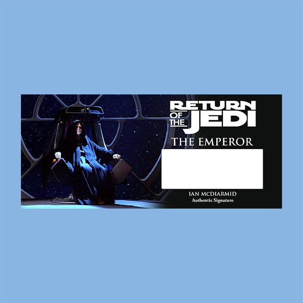 IAN McDIARMID - EMPEROR PALPATINE - PLAQUES - BRUSHED METAL