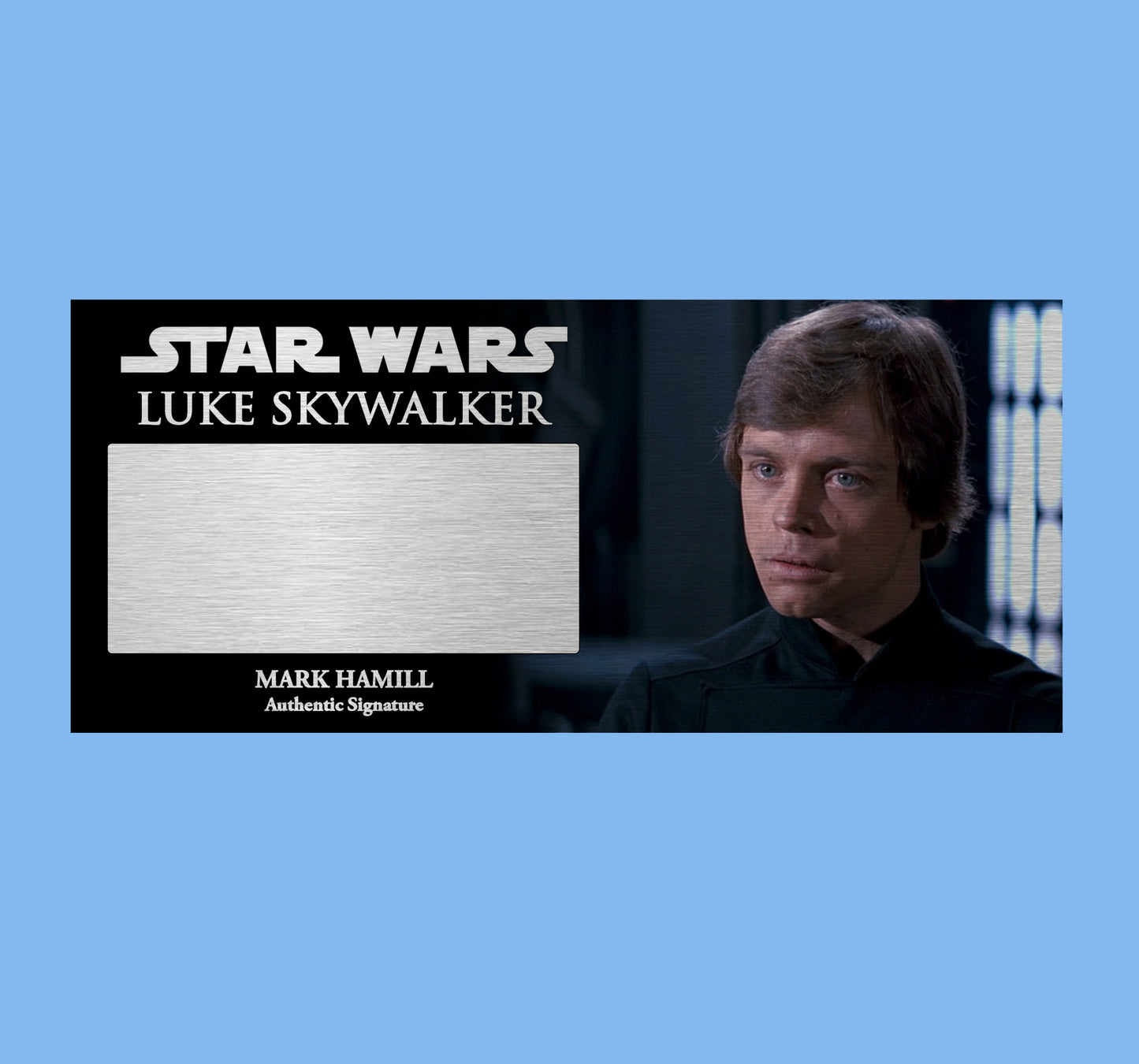 MARK HAMIL - LUKE SKYWALKER - PLAQUES - BRUSHED METAL
