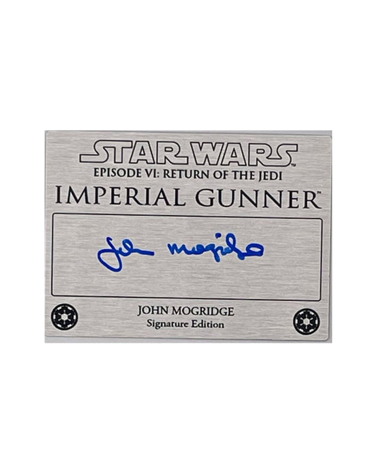 JOHN MOGRIDGE - IMPERIAL GUNNER - RETURN OF THE JEDI - 2.5x3.5 PLAQUE