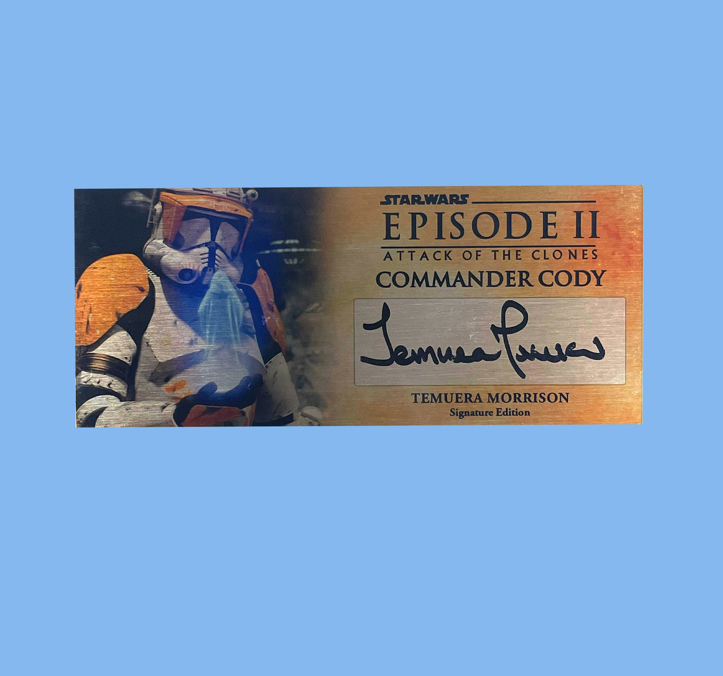 TEMUERA MORRISON - COMMANDER CODY - EP2 ATTACK OF THE CLONES - 3X7 PLAQUE
