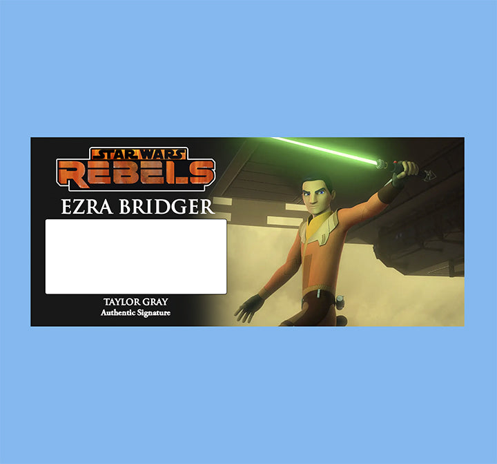 TAYLOR GRAY - EZRA BRIDGER - REBELS - PLAQUE - BRUSHED METAL