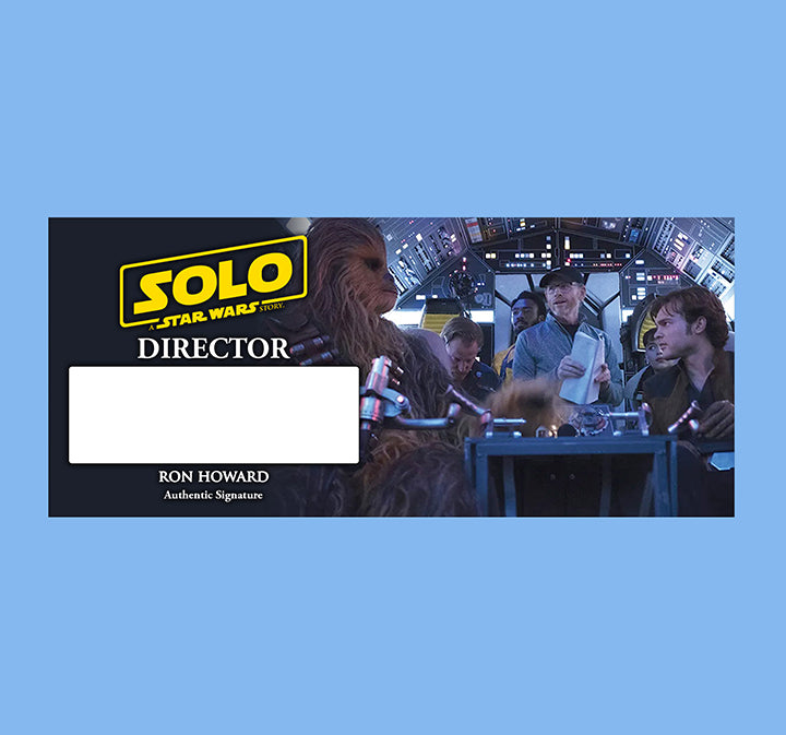 RON HOWARD - DIRECTOR - SOLO : A STAR WARS STORY - PLAQUES - BRUSHED METAL