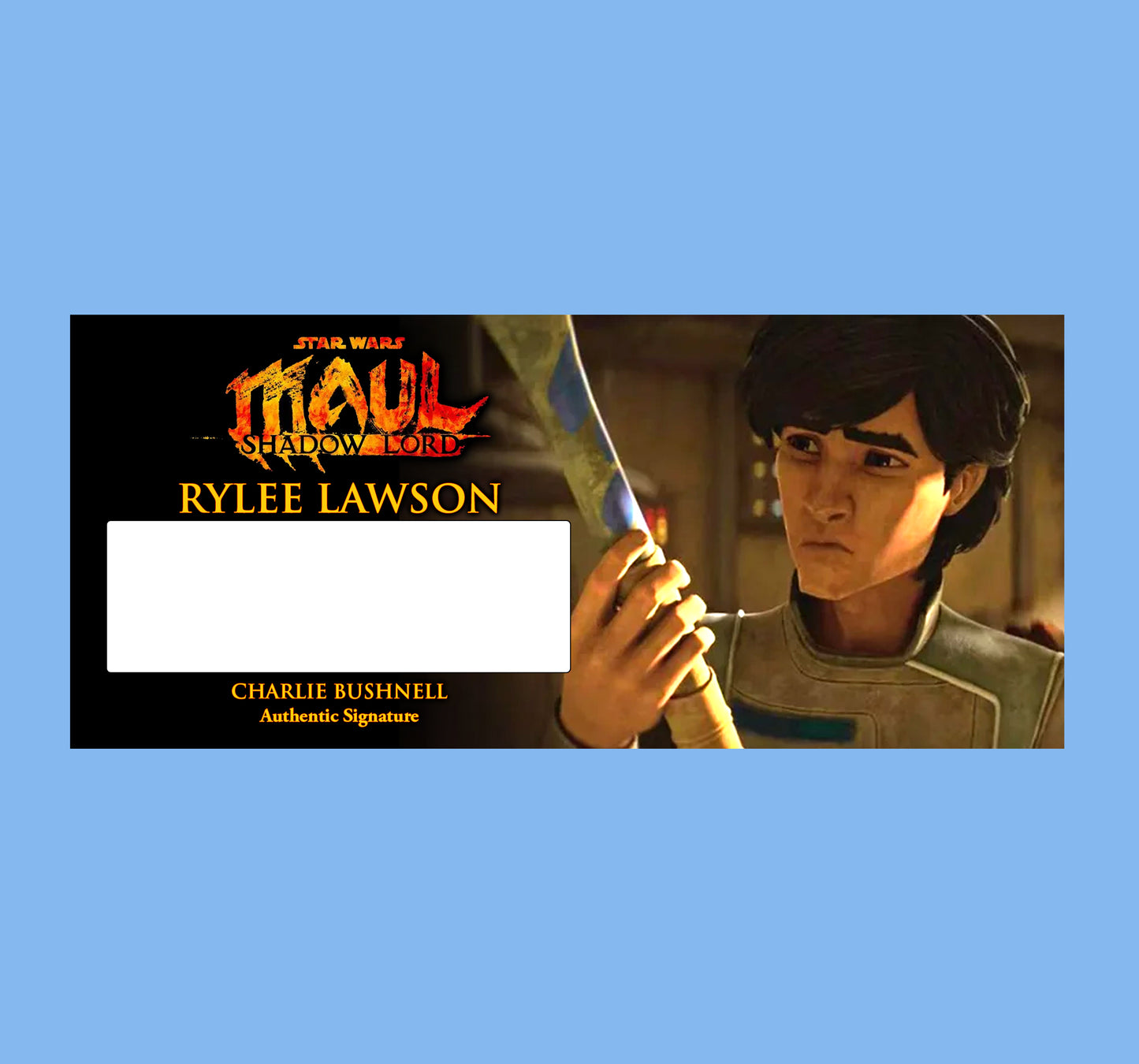 CHARLIE BUSHNELL -  RYLEE LAWSON - MAUL SHADOW LORD - BRUSHED METAL