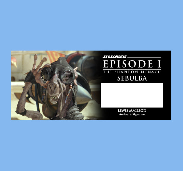 Lewis MacLEOD - SEBULBA - THE PHANTOM MENACE - PLAQUE - BRUSHED METAL
