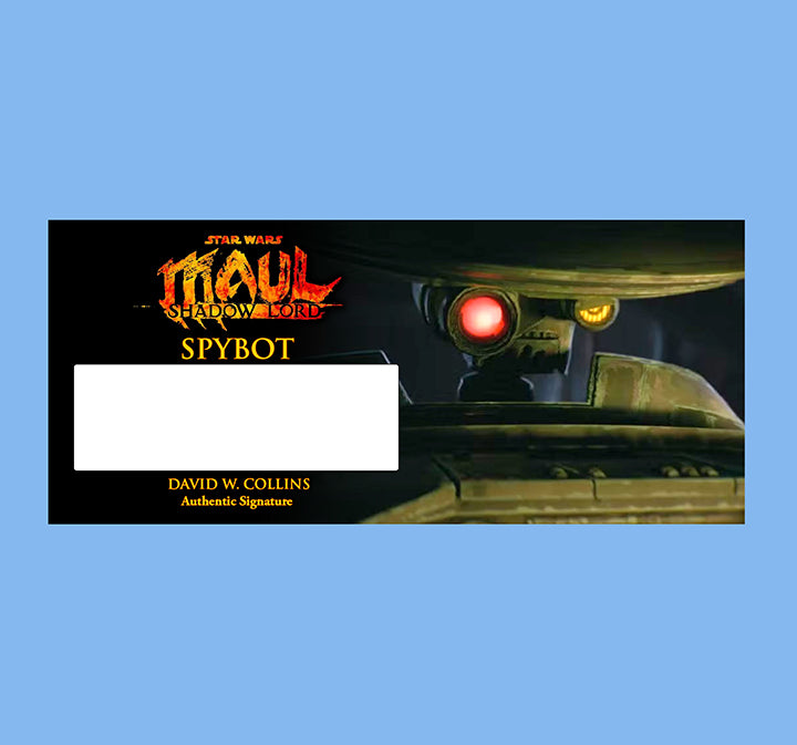 DAVID W. COLLINS -  SPYBOT - MAUL SHADOW LORD - BRUSHED METAL
