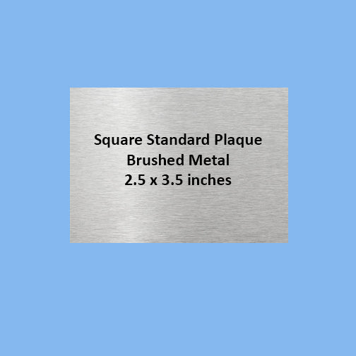 Square BRUSHED METAL STANDARD PLAQUE 2.5x3.5 Inches