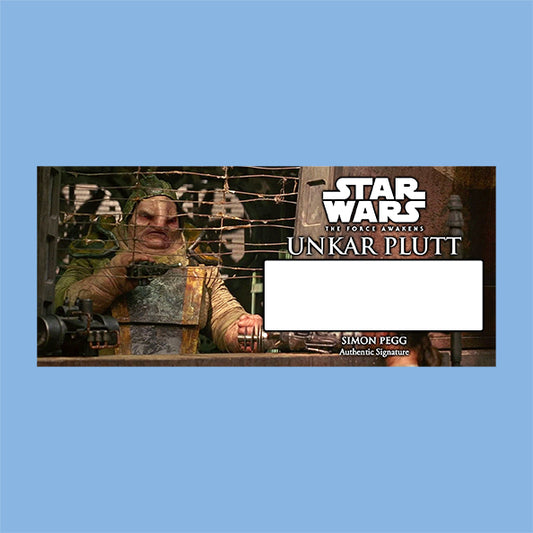 SIMON PEGG - UNKAR PLUTT - THE FORCE AWAKENS - PLAQUE - BRUSHED METAL